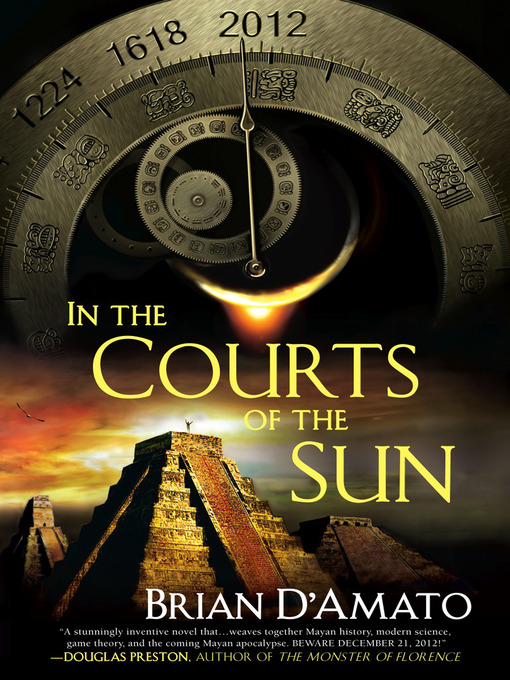 Title details for In the Courts of the Sun by Brian D'Amato - Available